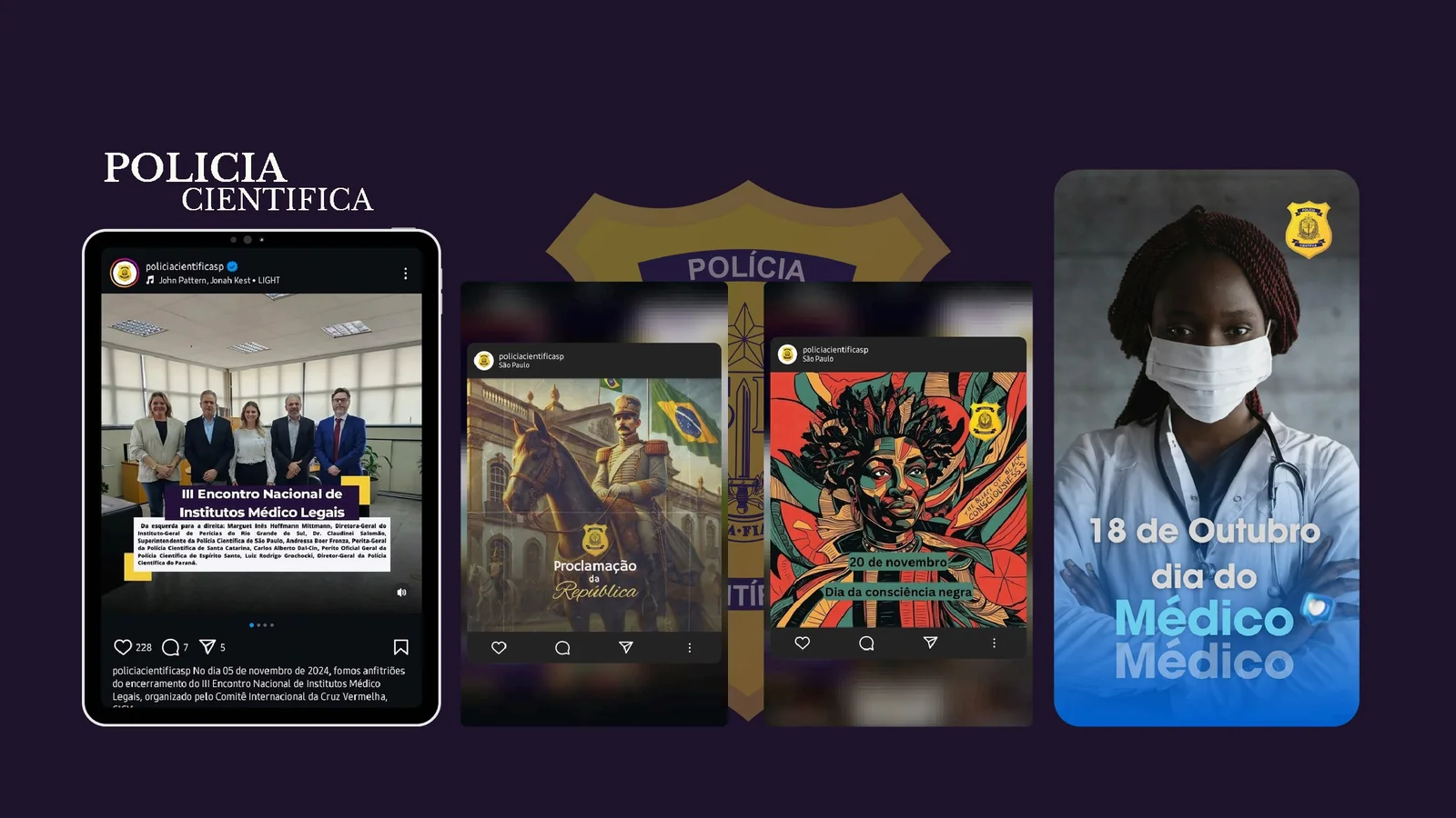 Peças digitais de comunicação institucional para a Polícia Científica
